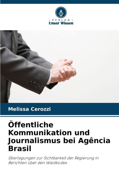 ï¿½ffentliche Kommunikation und Journalismus bei Agï¿½ncia Brasil