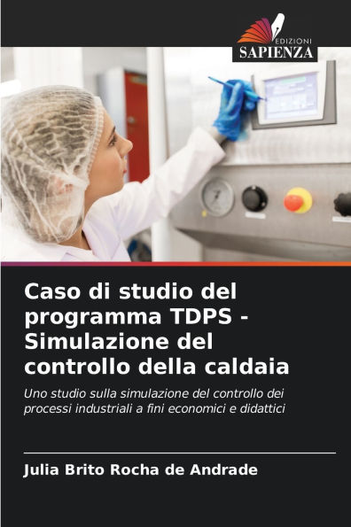 Caso di studio del programma TDPS - Simulazione del controllo della caldaia