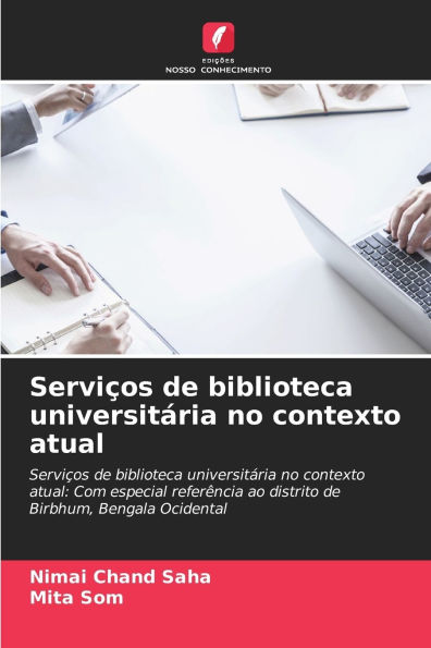 Serviï¿½os de biblioteca universitï¿½ria no contexto atual