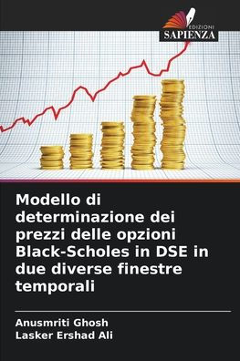 Modello di determinazione dei prezzi delle opzioni Black-Scholes in DSE in due diverse finestre temporali