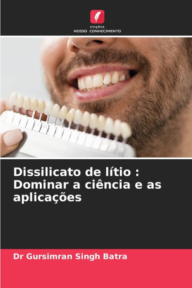 Dissilicato de lï¿½tio: Dominar a ciï¿½ncia e as aplicaï¿½ï¿½es