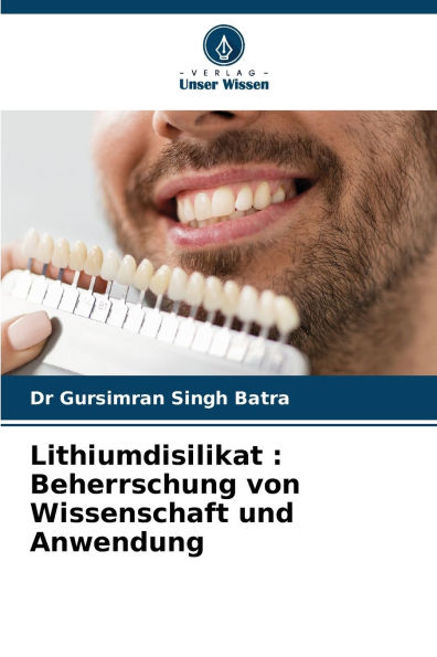 Lithiumdisilikat: Beherrschung von Wissenschaft und Anwendung