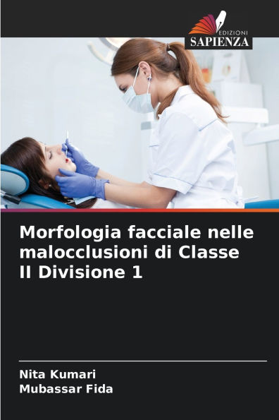 Morfologia facciale nelle malocclusioni di Classe II Divisione 1