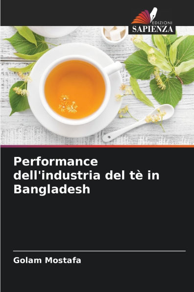 Performance dell'industria del tï¿½ in Bangladesh