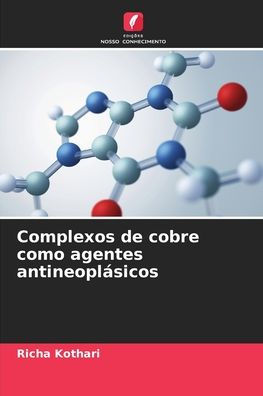 Complexos de cobre como agentes antineoplï¿½sicos