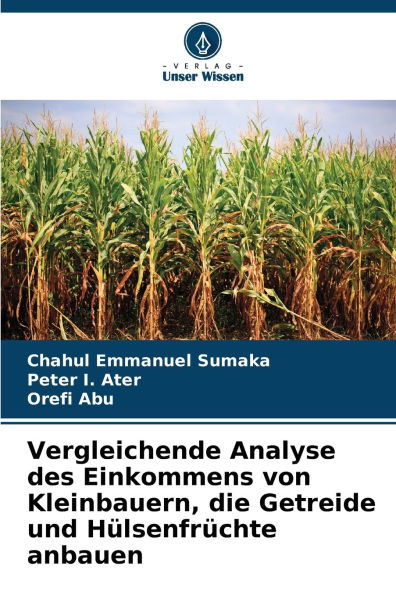 Vergleichende Analyse des Einkommens von Kleinbauern, die Getreide und Hï¿½lsenfrï¿½chte anbauen