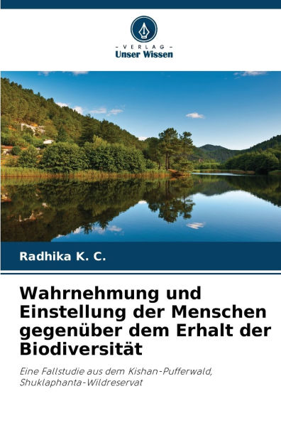 Wahrnehmung und Einstellung der Menschen gegenï¿½ber dem Erhalt der Biodiversitï¿½t