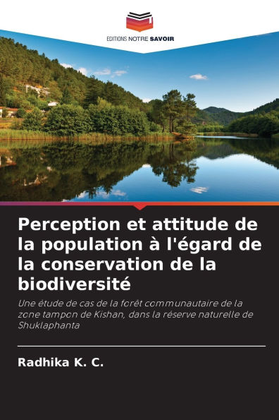 Perception et attitude de la population ï¿½ l'ï¿½gard de la conservation de la biodiversitï¿½