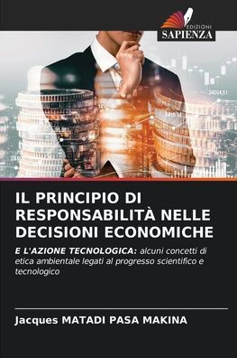 Il Principio Di Responsabilitï¿½ Nelle Decisioni Economiche