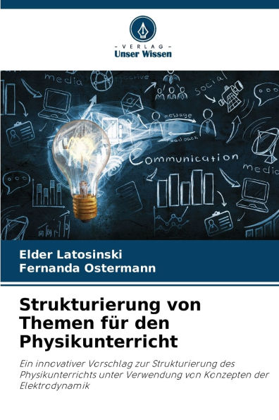 Strukturierung von Themen fï¿½r den Physikunterricht