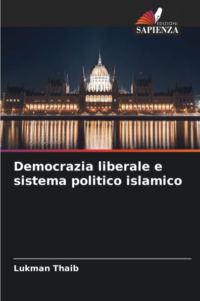 Democrazia liberale e sistema politico islamico