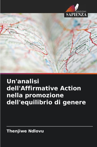 Un'analisi dell'Affirmative Action nella promozione dell'equilibrio di genere