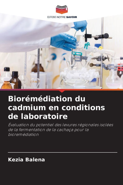 Biorï¿½mï¿½diation du cadmium en conditions de laboratoire