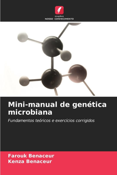 Mini-manual de genï¿½tica microbiana