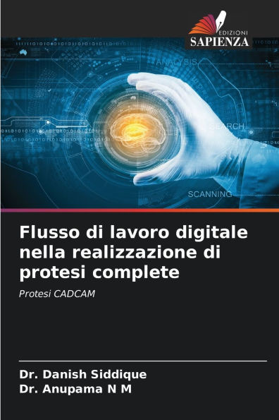 Flusso di lavoro digitale nella realizzazione di protesi complete