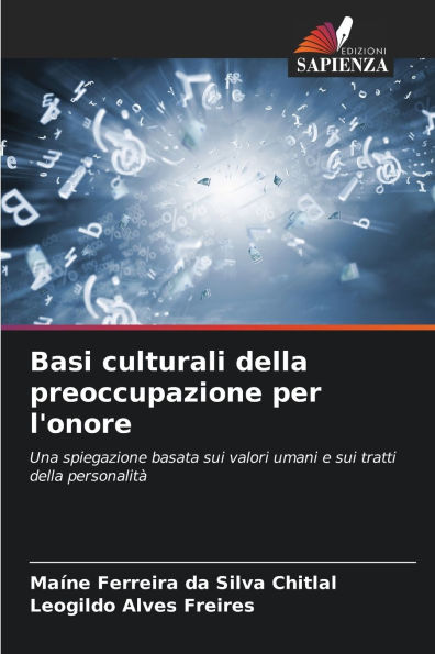 Basi culturali della preoccupazione per l'onore