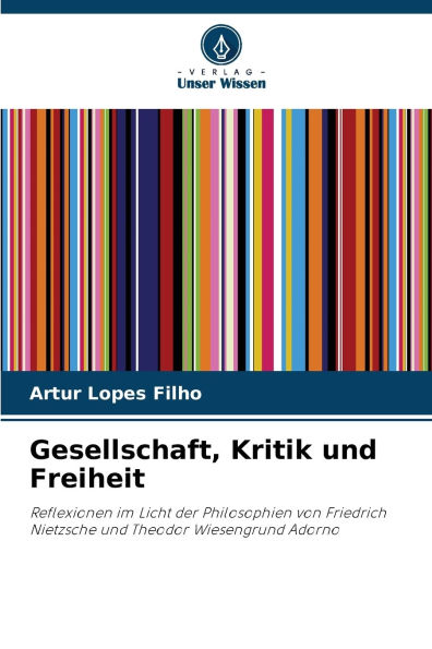 Gesellschaft, Kritik und Freiheit