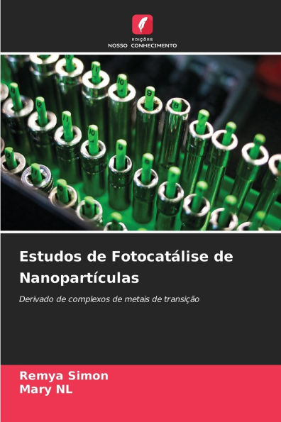 Estudos de Fotocatï¿½lise de Nanopartï¿½culas