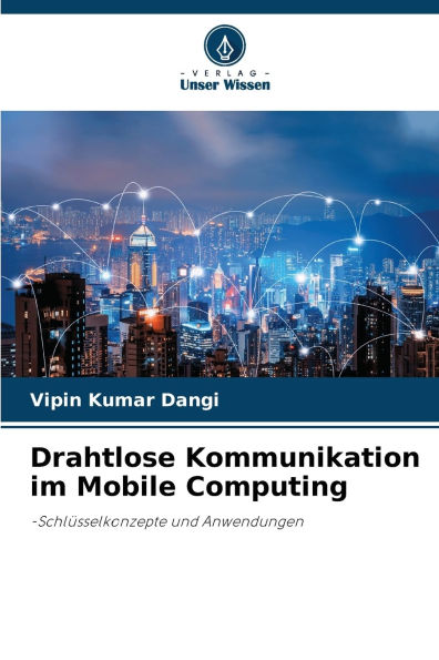 Drahtlose Kommunikation im Mobile Computing