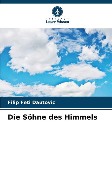 Die Sï¿½hne des Himmels