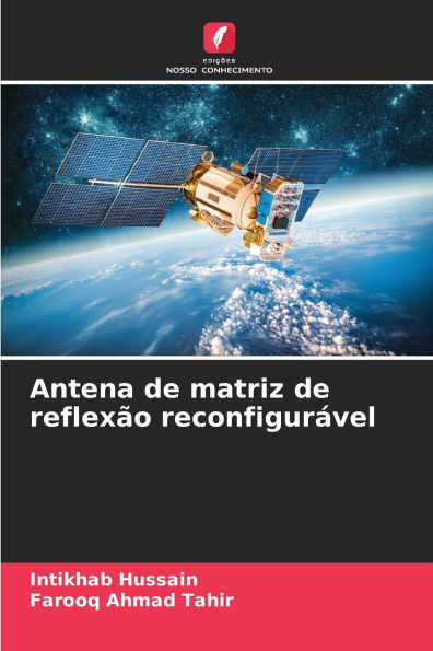 Antena de matriz de reflexï¿½o reconfigurï¿½vel
