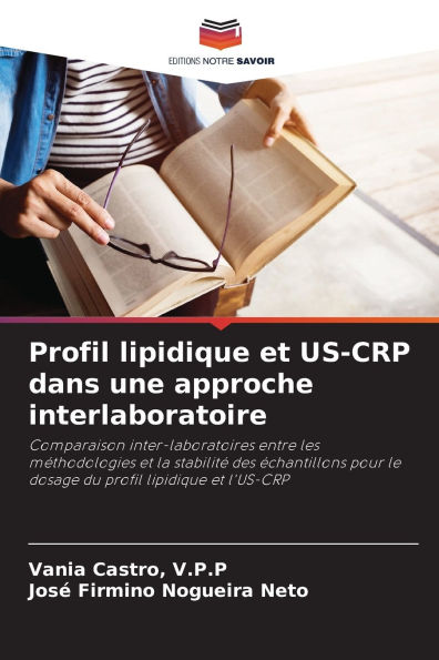 Profil lipidique et US-CRP dans une approche interlaboratoire