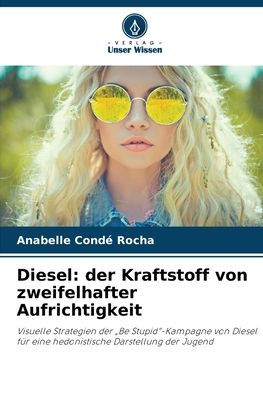 Diesel: der Kraftstoff von zweifelhafter Aufrichtigkeit