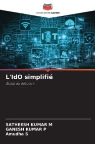 Title: L'IdO simplifiï¿½, Author: Satheesh Kumar M