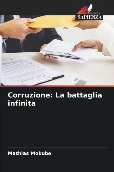 Corruzione: La battaglia infinita
