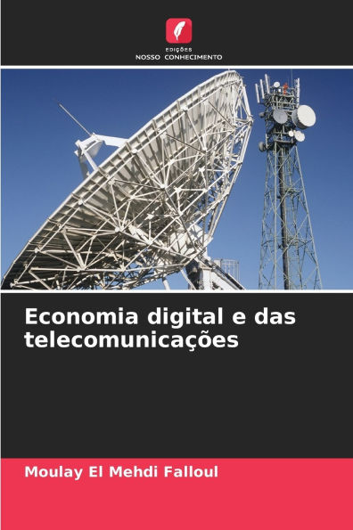 Economia digital e das telecomunicaï¿½ï¿½es