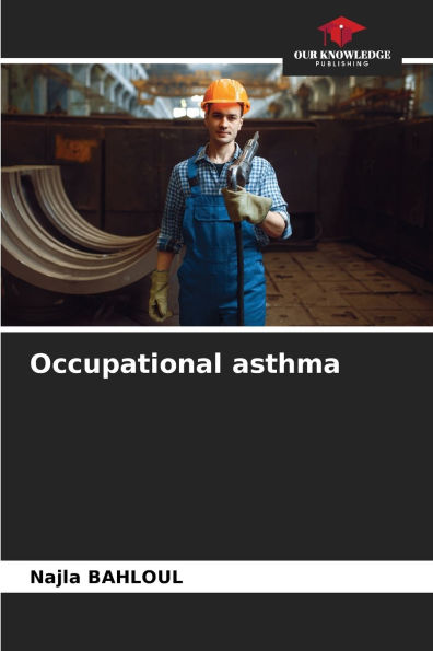 Occupational asthma