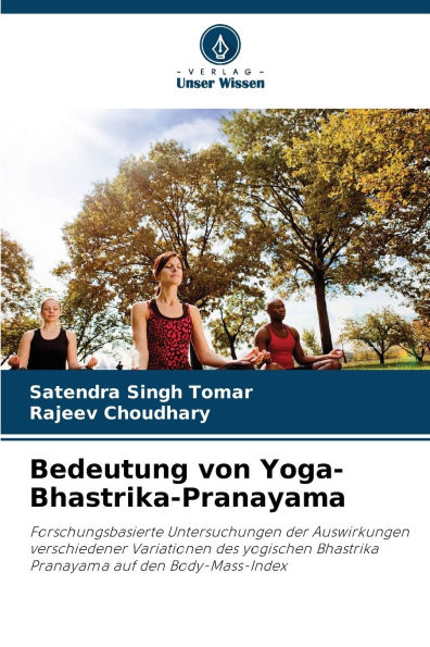 Bedeutung von Yoga-Bhastrika-Pranayama