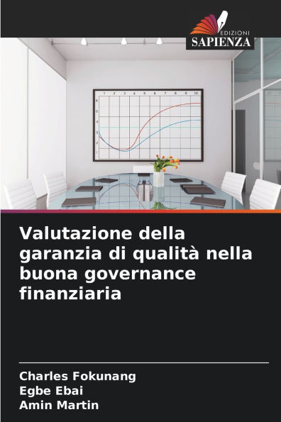 Valutazione della garanzia di qualitï¿½ nella buona governance finanziaria