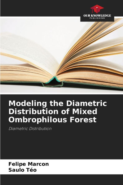 Modeling the Diametric Distribution of Mixed Ombrophilous Forest