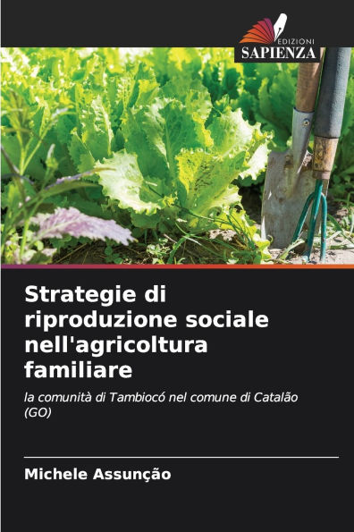 Strategie di riproduzione sociale nell'agricoltura familiare