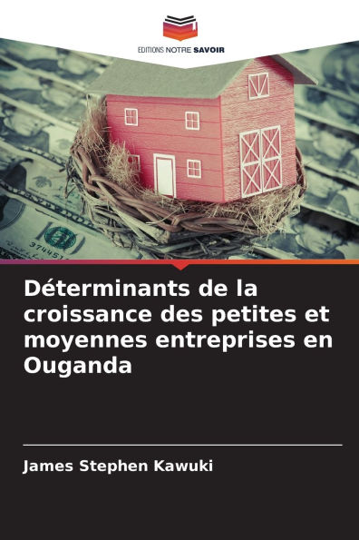 Dï¿½terminants de la croissance des petites et moyennes entreprises en Ouganda