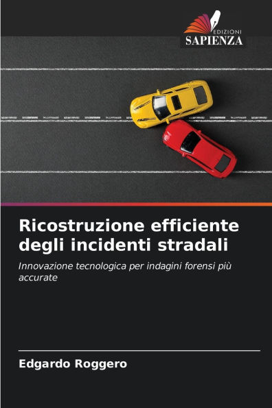 Ricostruzione efficiente degli incidenti stradali