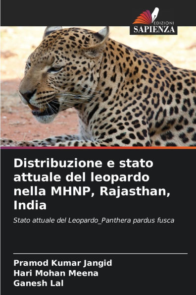 Distribuzione e stato attuale del leopardo nella MHNP, Rajasthan, India