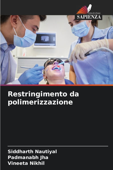 Restringimento da polimerizzazione