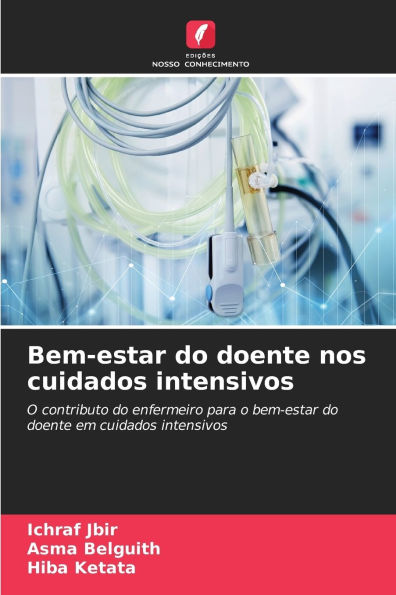 Bem-estar do doente nos cuidados intensivos