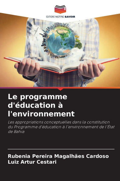 Le programme d'ï¿½ducation ï¿½ l'environnement