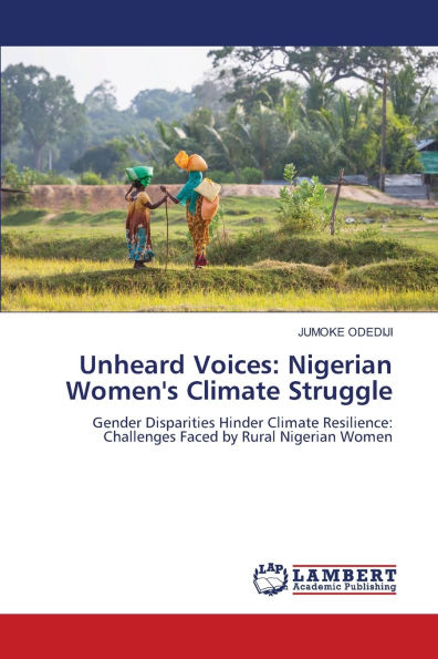 Unheard Voices: Nigerian Women's Climate Struggle