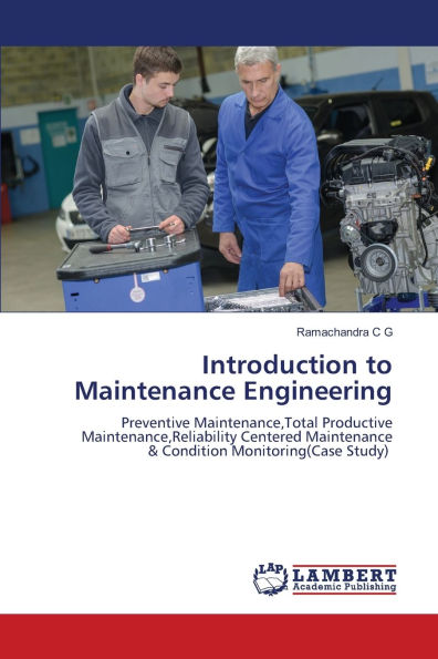 Introduction to Maintenance Engineering