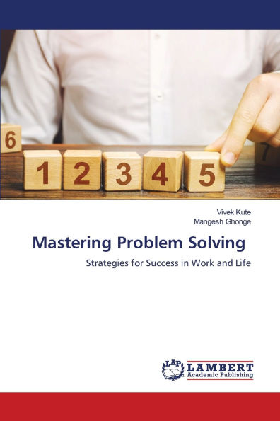 Mastering Problem Solving
