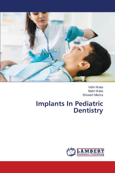 Implants In Pediatric Dentistry