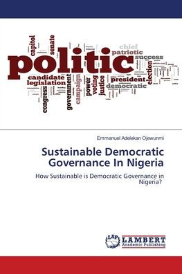 Sustainable Democratic Governance In Nigeria
