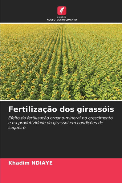 Fertilizaï¿½ï¿½o dos girassï¿½is