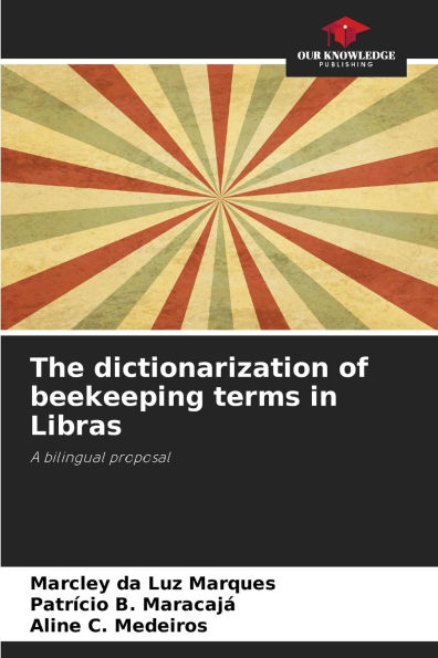 The dictionarization of beekeeping terms in Libras