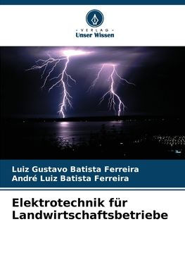 Elektrotechnik fï¿½r Landwirtschaftsbetriebe