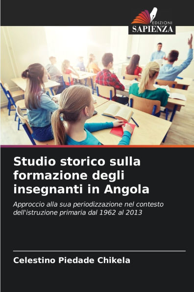 Studio storico sulla formazione degli insegnanti in Angola